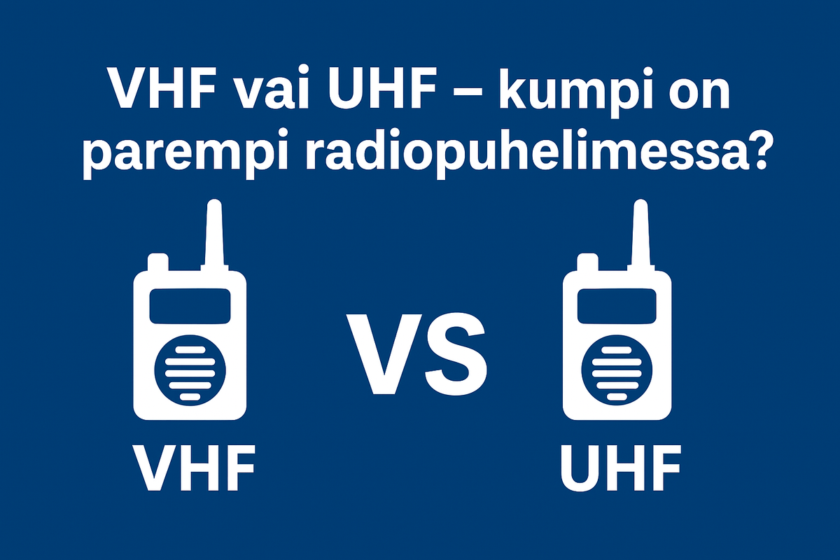 📡 VHF vai UHF – Kumpi on parempi radiopuhelimessa?